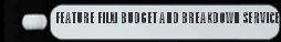 FEATURE FILM BUDGET AND BREAKDOWN SERVICES