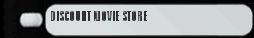 DISCOUNT MOVIE STORE